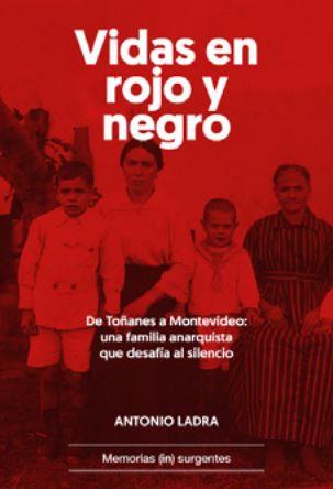 Vidas en rojo y negro | Ladra, Antonio | Cooperativa autogestionària