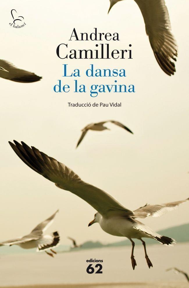 La dansa de la gavina | Andrea Camilleri | Cooperativa autogestionària