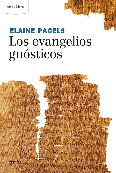 Los evangelios gnósticos | Elaine Pagels | Cooperativa autogestionària