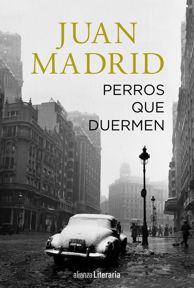 Perros que duermen | Madrid, Juan | Cooperativa autogestionària