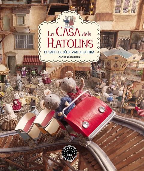 La casa dels ratolins 3. En Sam i la Júlia van a la fira | Schaapman, Karina | Cooperativa autogestionària