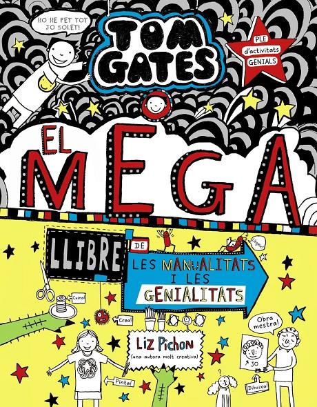 Tom Gates: El megallibre de les manualitats i les genialitats | Pichon, Liz | Cooperativa autogestionària