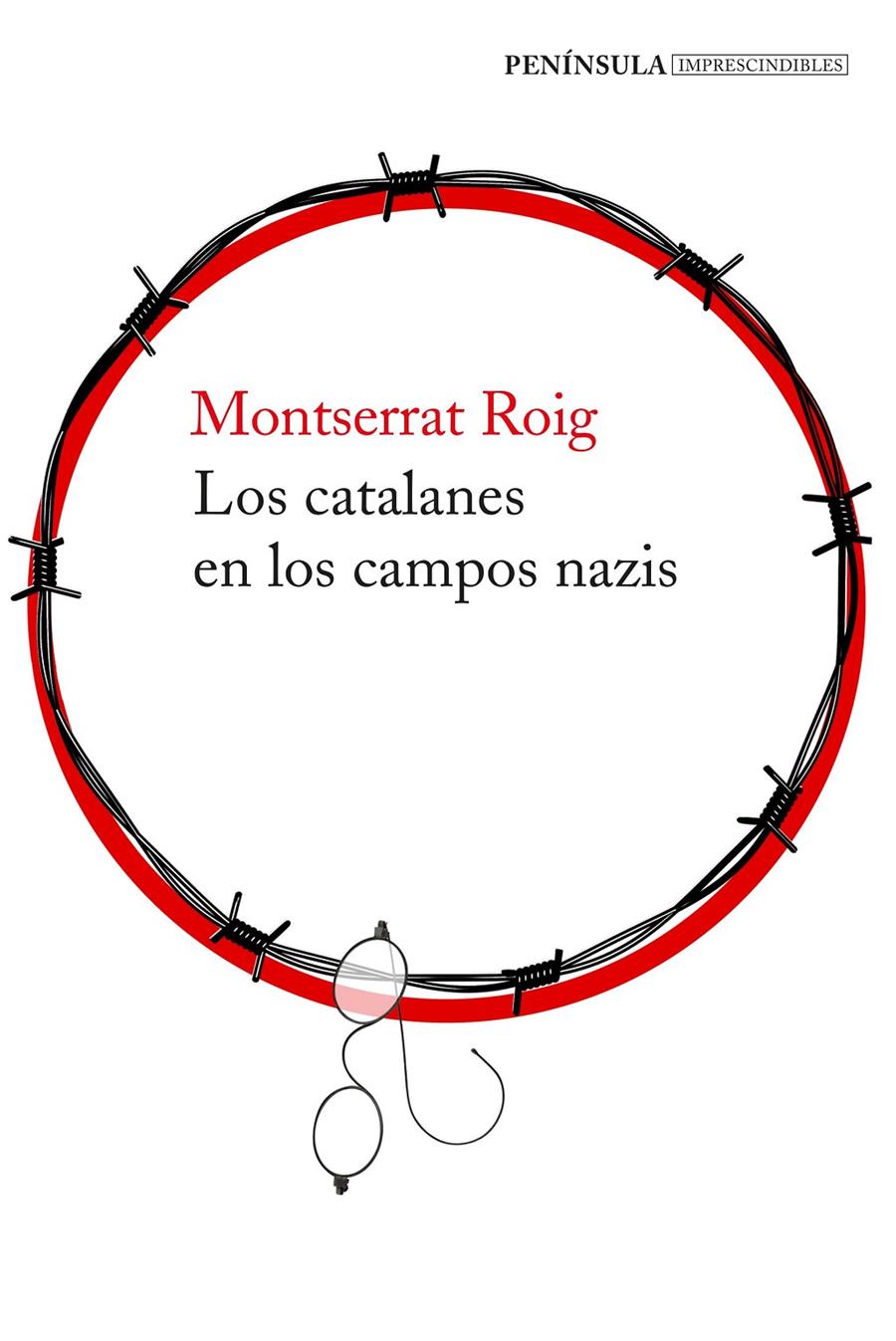 Los catalanes en los campos nazis | Roig, Montserrat
