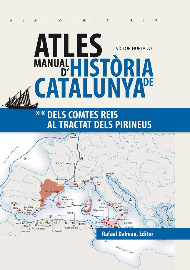 Atles Manual d'Història de Catalunya | Hurtado Cuevas, Víctor