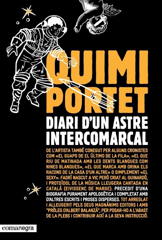 Diari d'un astre intercomarcal | Portet, Quimi | Cooperativa autogestionària