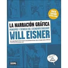 La narración gráfica | Eisner, Will | Cooperativa autogestionària