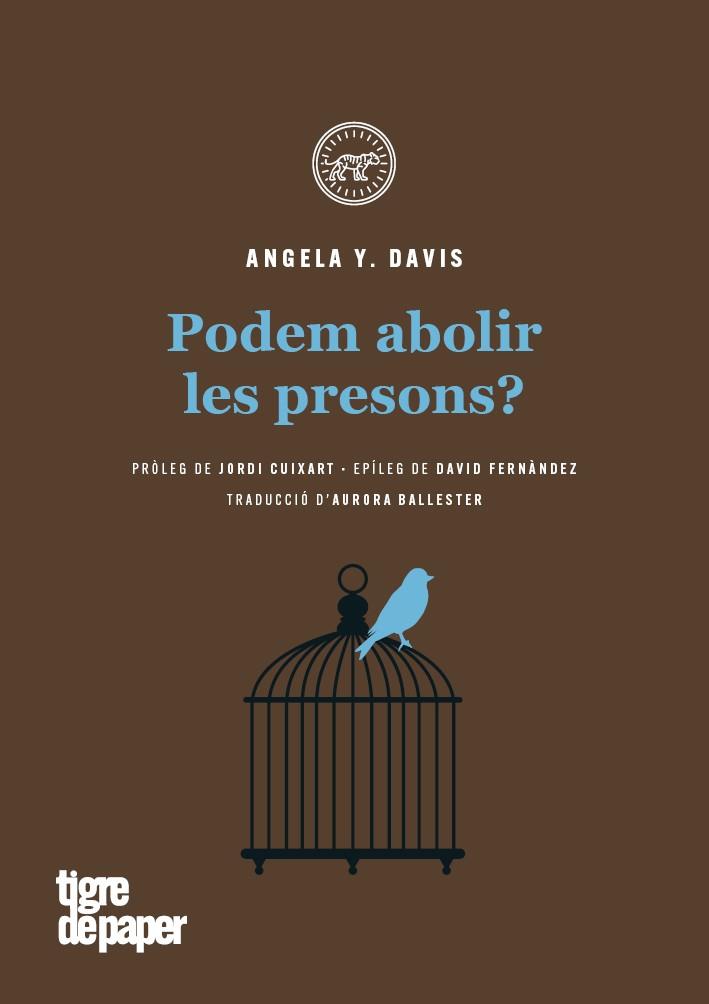 Podem abolir les presons? | Davis, Angela Y. | Cooperativa autogestionària