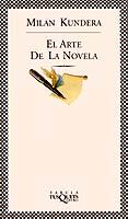 El arte de la novela | Kundera, Milan