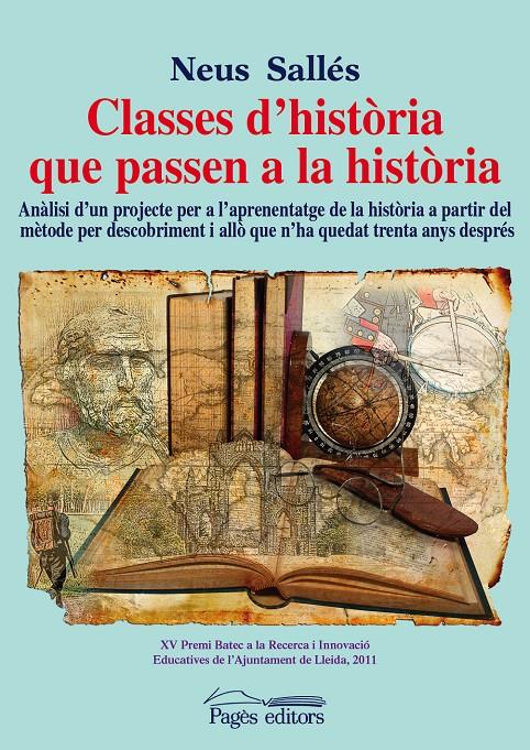 Classes d'història que passen a la història | Sallés Tenas, Neus | Cooperativa autogestionària