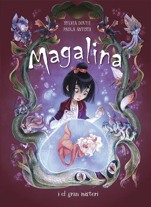 Magalina i el gran misteri (Sèrie Magalina 2) | Douye, Sylvia/Antista, Paola