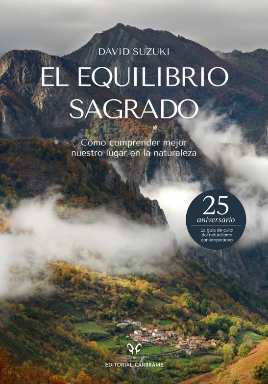 El equilibrio sagrado | Suzuki, David | Cooperativa autogestionària