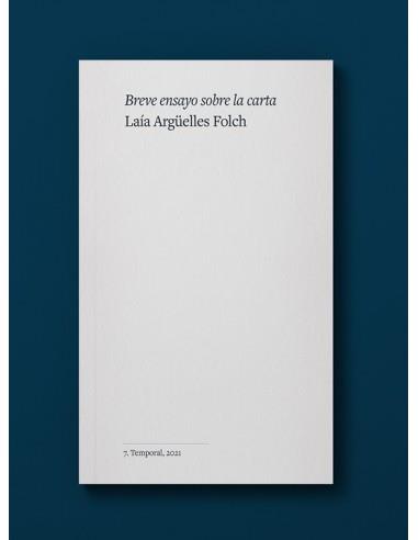 Breve ensayo sobre la carta | Argüelles Folch, Laía | Cooperativa autogestionària