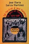 Del fox-trot al jazz-flamenco | García Martínez, José María
