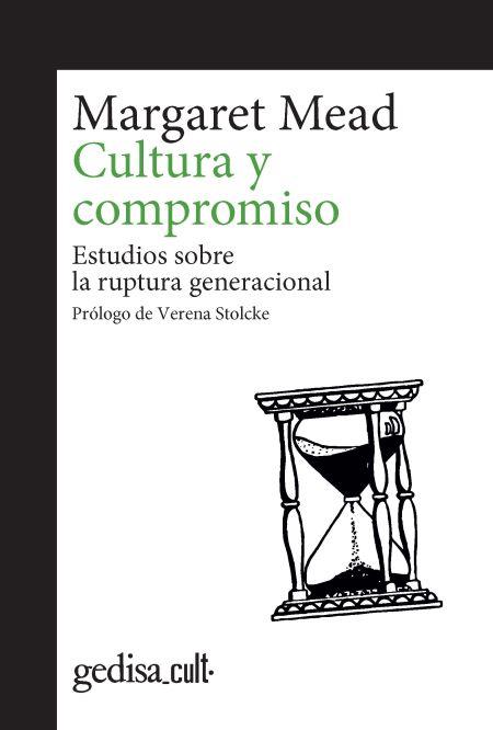 Cultura y compromiso | Mead, Margaret | Cooperativa autogestionària