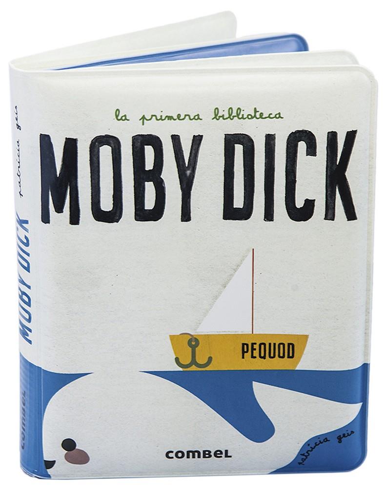 La primera biblioteca: Moby Dick (libro bañera) | Geis Conti, Patricia