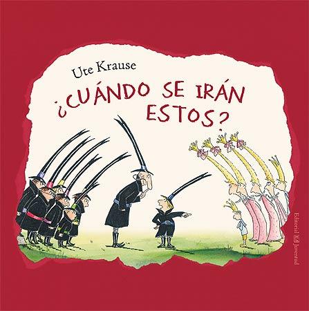 Cuando se iran estos? | Krause, Ute | Cooperativa autogestionària