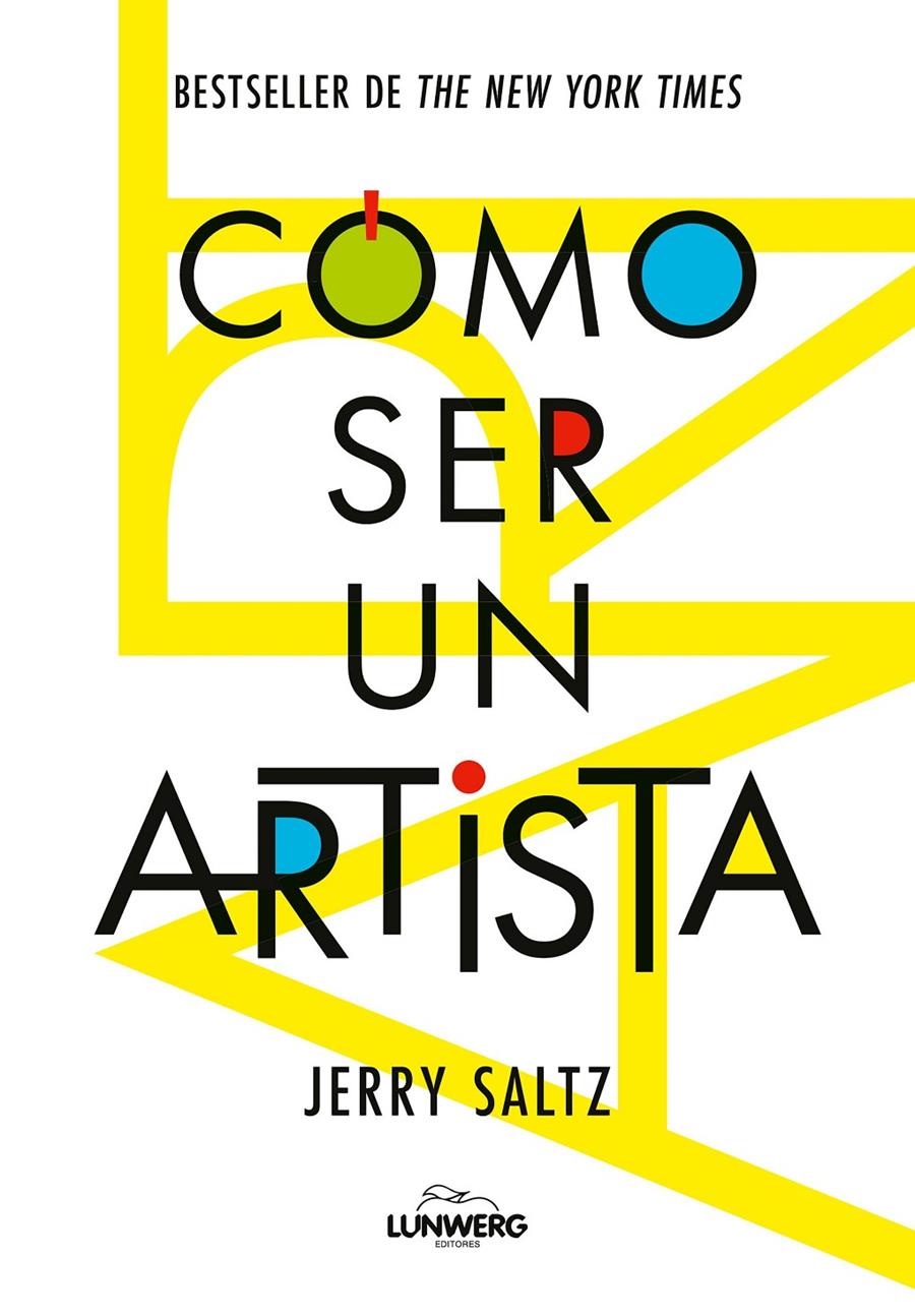 Cómo ser un artista | Saltz, Jerry | Cooperativa autogestionària