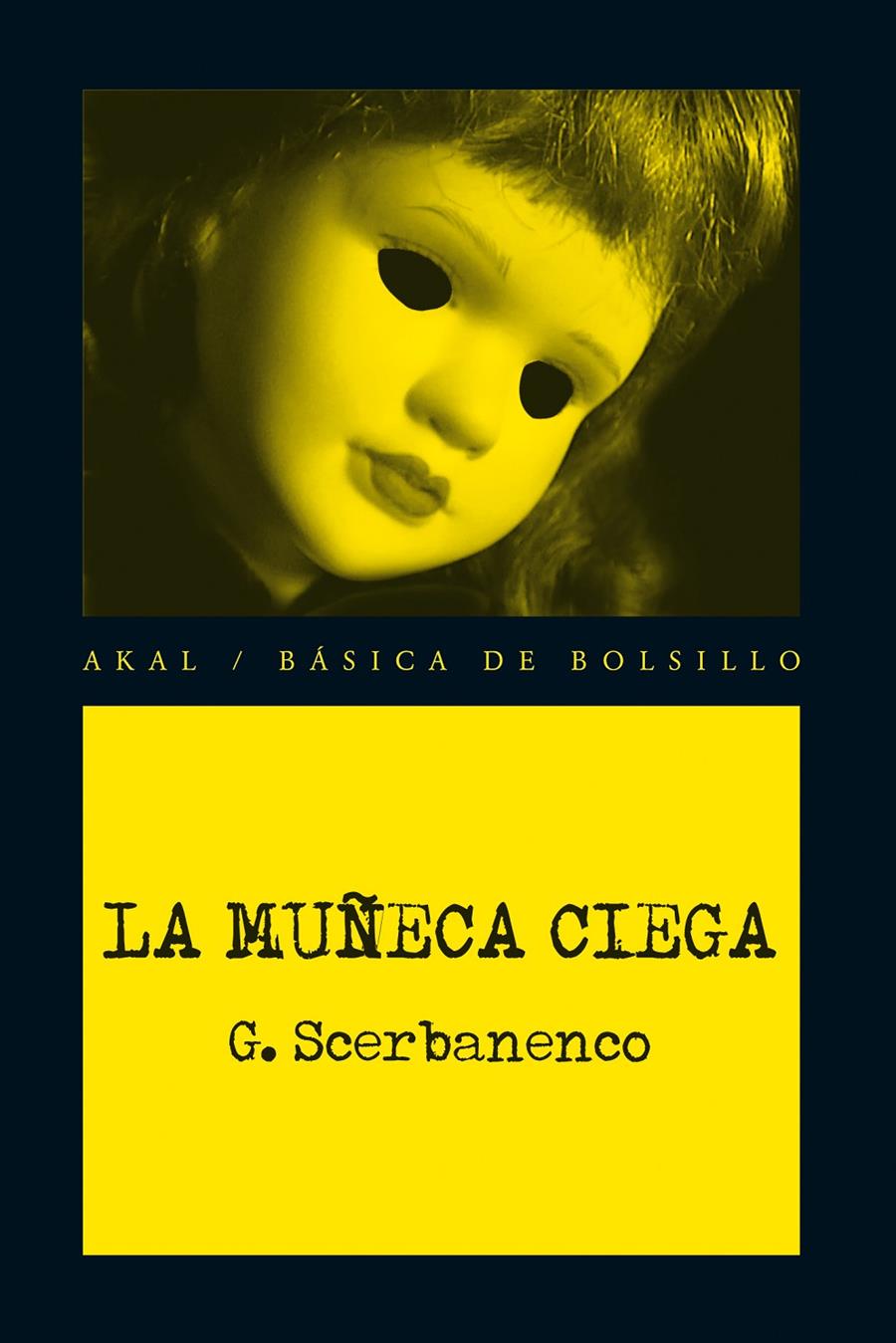 La muñeca ciega | Scerbanenco, Giorgio | Cooperativa autogestionària