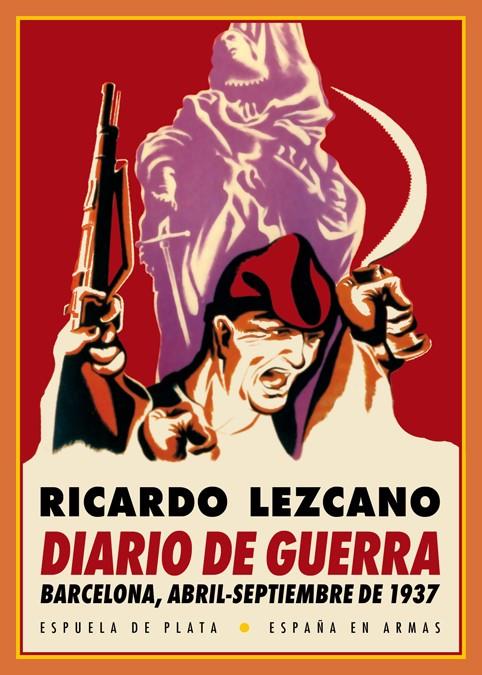 Diario de guerra | Lezcano, Ricardo