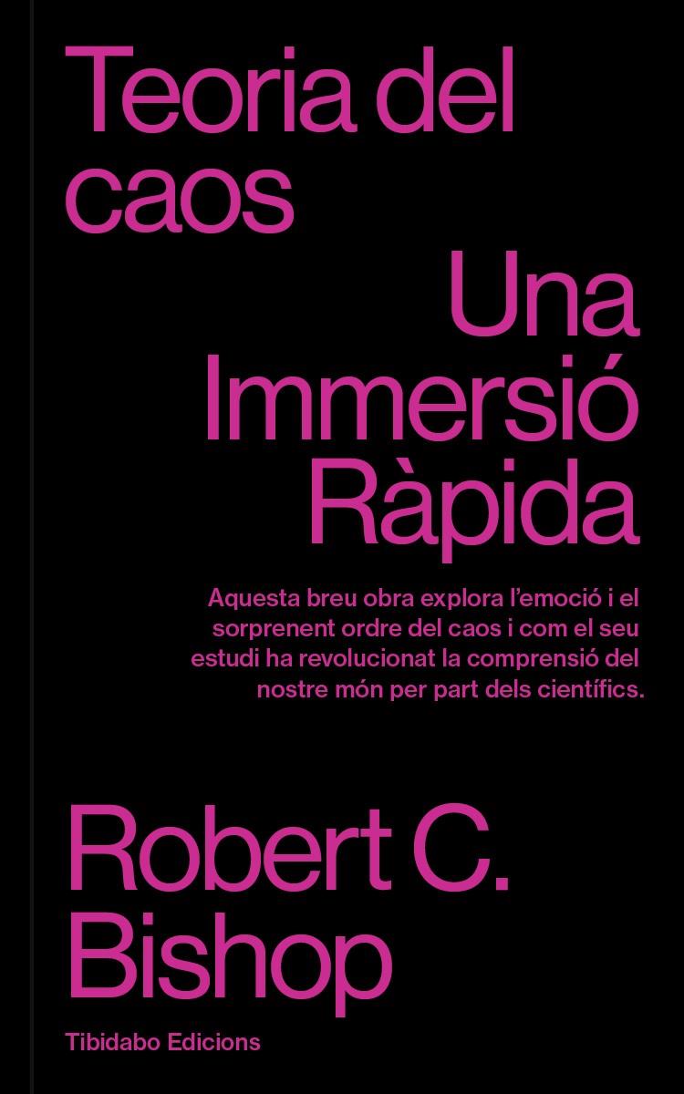 Teoria del caos | C. Bishop, Robert | Cooperativa autogestionària