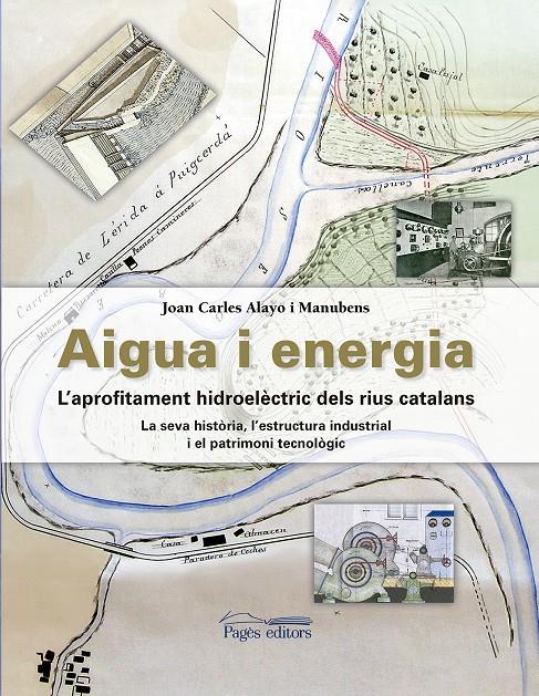 Aigua i energia | Alayo Manubens, Joan Carles