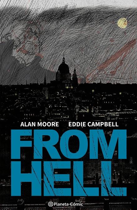 From Hell (català) | Moore, Alan/Campbell, Eddie | Cooperativa autogestionària