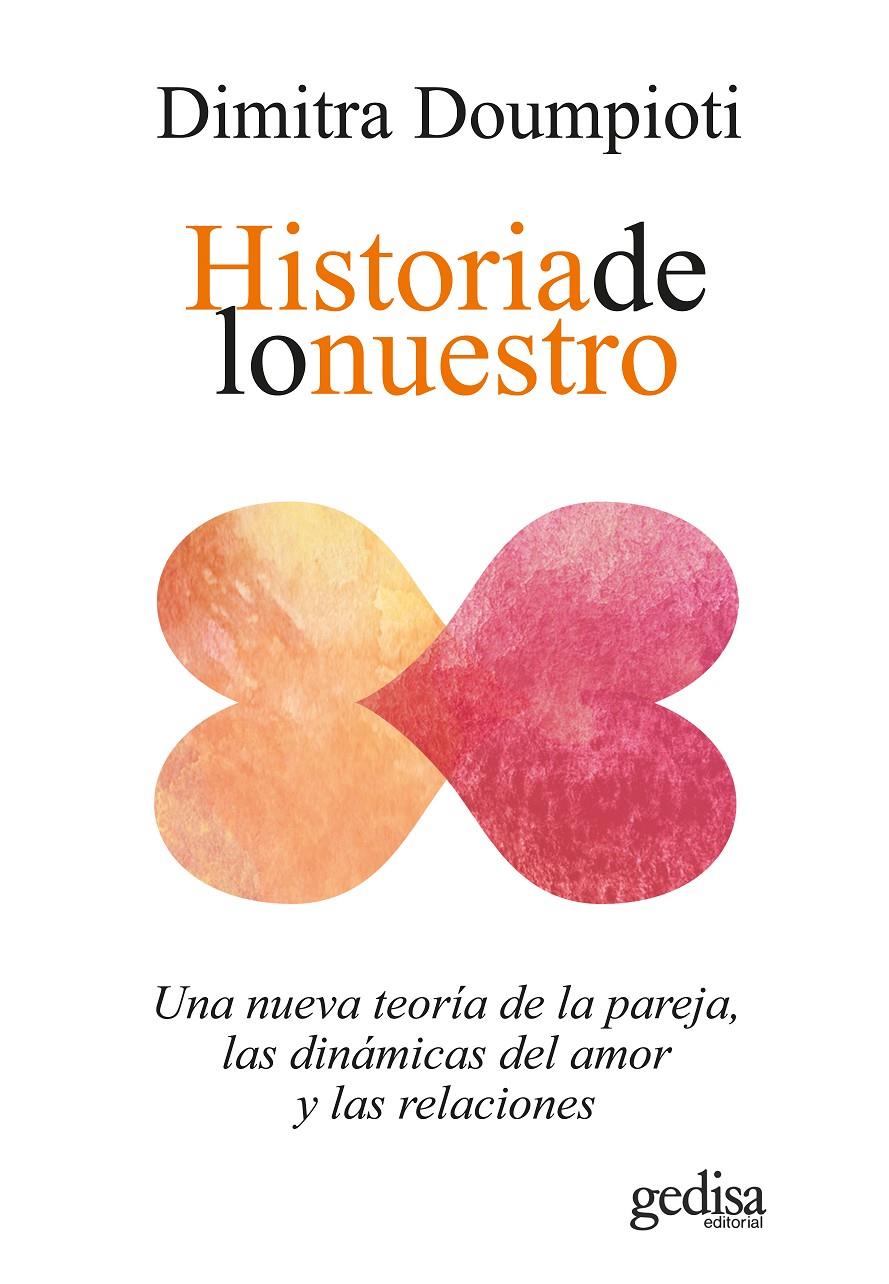 Historia de lo nuestro | Doumpioti, Dimitra | Cooperativa autogestionària