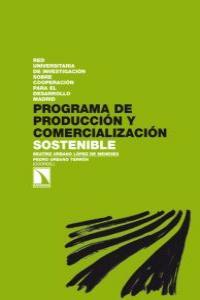 Programa de producción y comercialización sostenible | VVAA | Cooperativa autogestionària