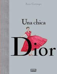 UNA CHICA DIOR | Goetzinger, Annie | Cooperativa autogestionària