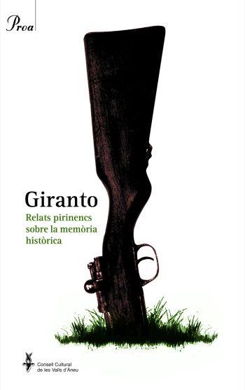 Giranto: Relats pirinencs sobre la memòria històrica | DD. AA. | Cooperativa autogestionària