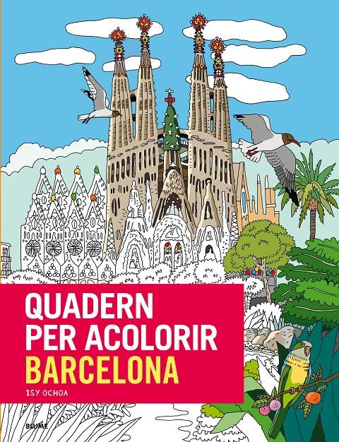 Quadern per acolorir Barcelona | Ochoa, Isy | Cooperativa autogestionària