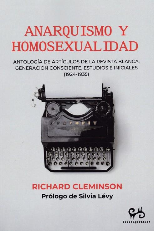 Anarquismo y homosexualidad | Richard Cleminson | Cooperativa autogestionària