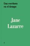 Una escritora en el tiempo | Lazarre, Jane