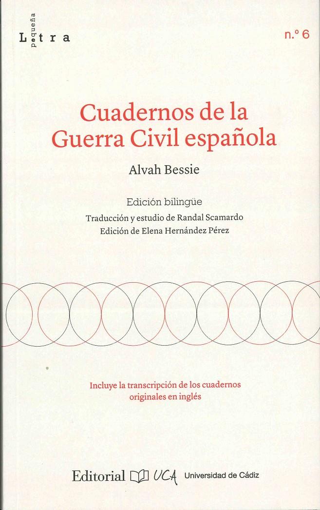 Cuadernos de la Guerra Civil Española | Bessie, Alvah