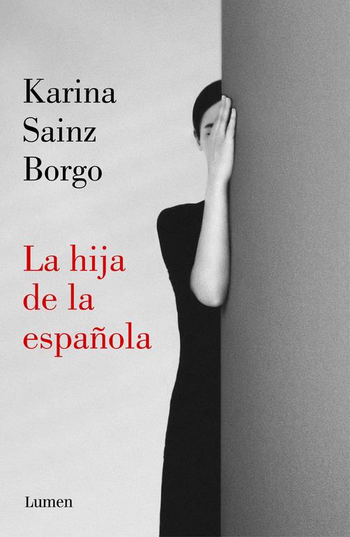 La hija de la española | Sainz Borgo, Karina | Cooperativa autogestionària