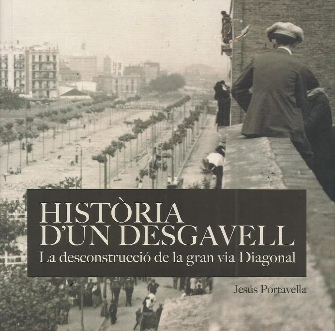 Història d'un desgavell | Portabella Isidoro, Jesús | Cooperativa autogestionària