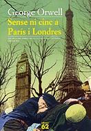 Sense ni cinc a París i Londres | Orwell, George | Cooperativa autogestionària