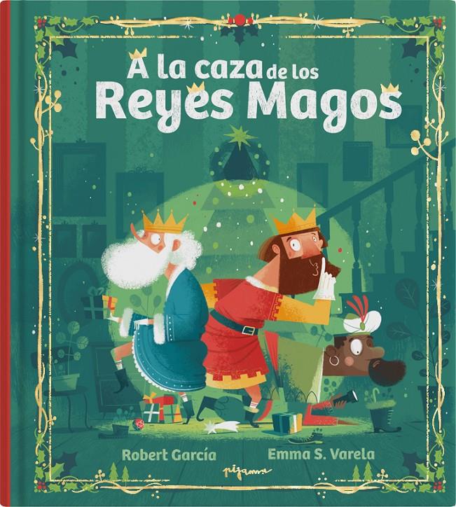 A la caza de los Reyes Magos | S. Varela, Emma | Cooperativa autogestionària