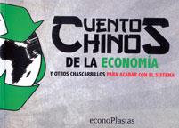 Cuentos chinos de la Economía | Econoplastas | Cooperativa autogestionària