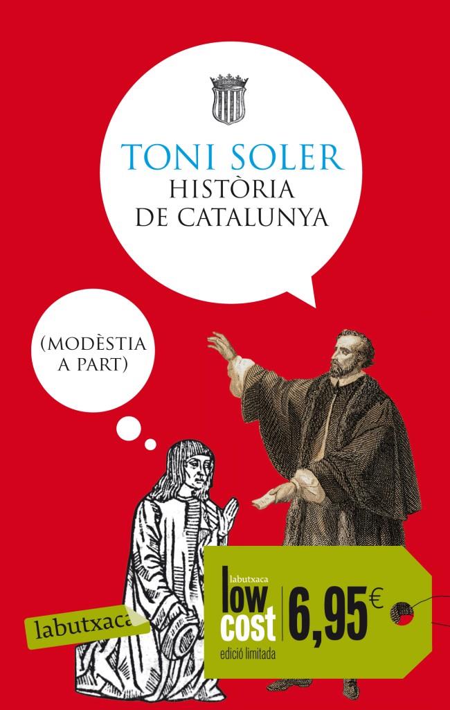 Història de Catalunya (modèstia a part) | Toni Soler | Cooperativa autogestionària