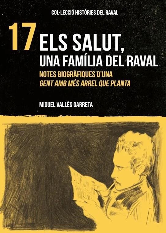 17 Els Salut, una familia del raval | Vallés Garreta, Miquel | Cooperativa autogestionària