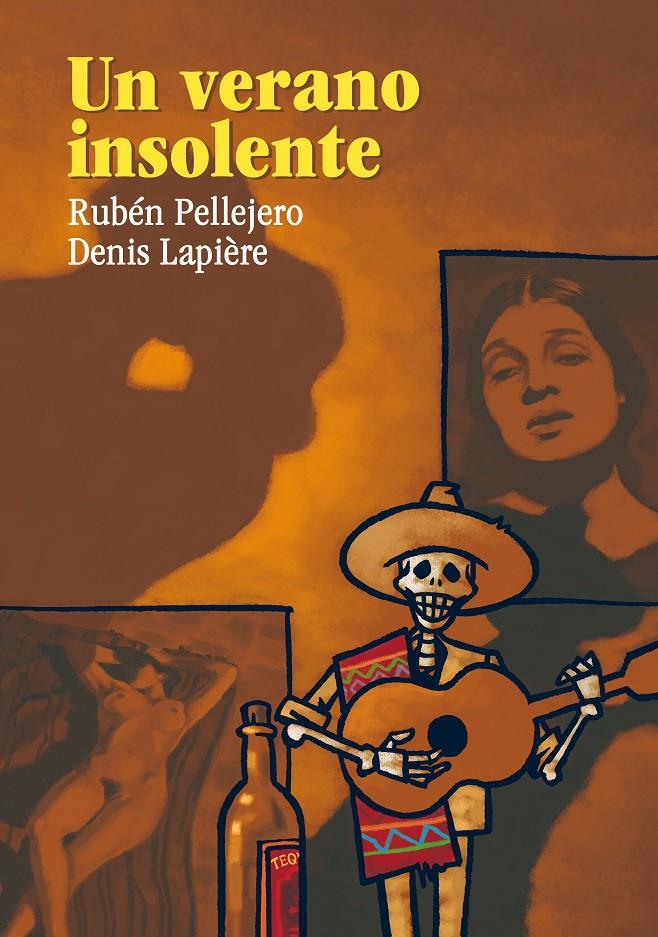 Un verano insolente | Pellejero, Rubén; Lapière, Denis