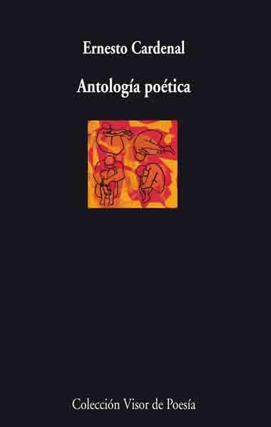 Antología poética | Cardenal, Ernesto