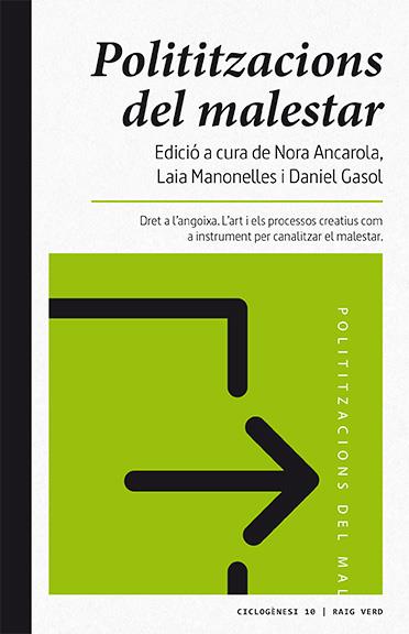 Polititzacions del malestar | Gasol, Daniel/Ancarola, Nora/Manonelles Moner, Laia