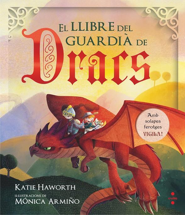 El llibre del guardià de dracs | Haworth, Katie; Armiño, Mónica | Cooperativa autogestionària