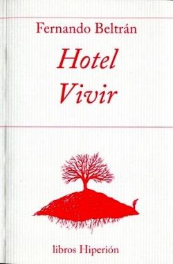 Hotel Vivir | Beltrán, Fernando | Cooperativa autogestionària