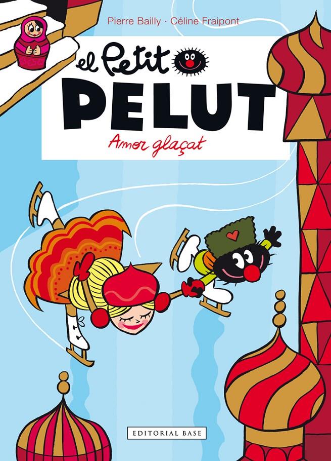 Petit Pelut 10. Amor glaçat | Fraipont, Céline/Bailly, Pierre | Cooperativa autogestionària