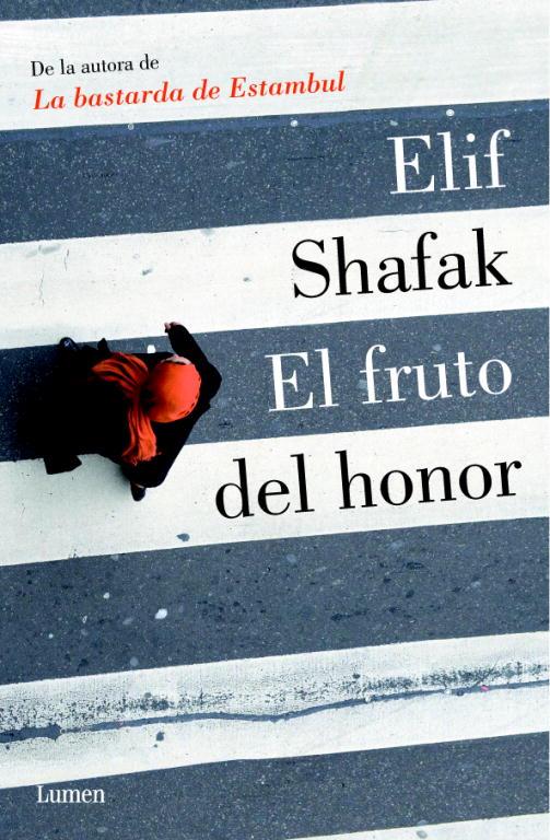 El fruto del honor | Shafak, Elif