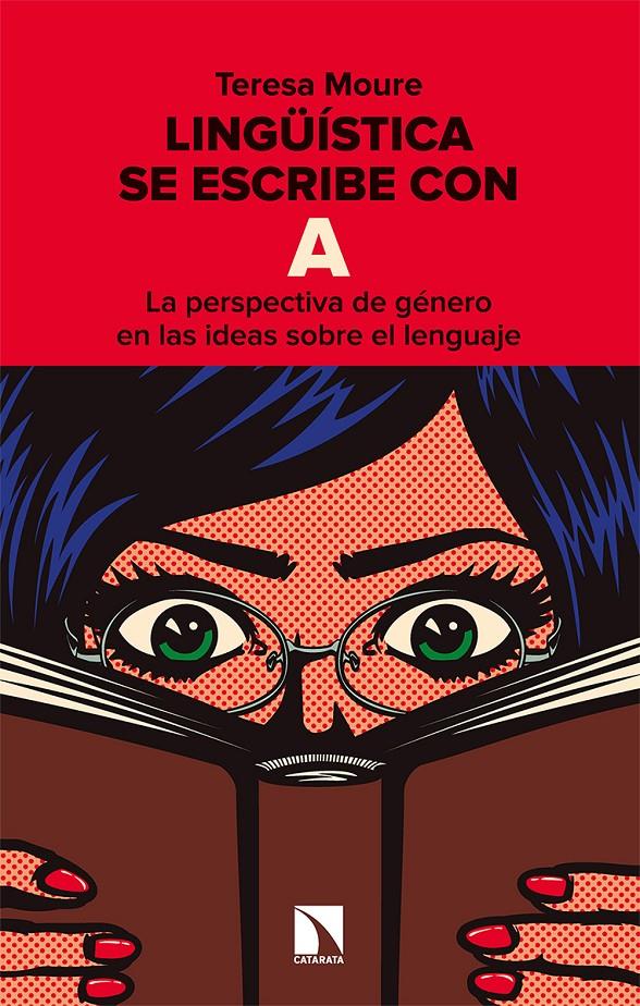 Lingüística se escribe con A | Moure Pereiro, Teresa | Cooperativa autogestionària