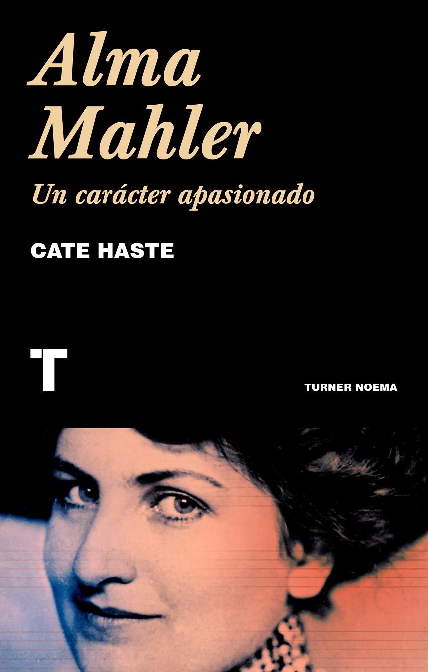 Alma Mahler | Haste, Cate